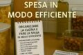🧠 Organizzare la cucina e fare la spesa in modo efficiente – consigli smart per risparmiare tempo e ridurre gli sprechi